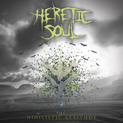 Heretic Soul - Nihilistic Attitude - CD image 1