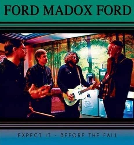 FORD MADOX FORD - EXPECT IT - Vinyl Record 7 image 1