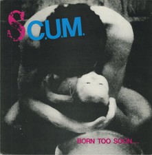 SC.U.M. - BORN TOO SOON.... (OPAQUE PINK VINYL) - Vinyl Record image 1