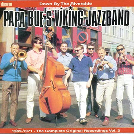 Papa Bues Viking Jaz - Down By The Riverside - CD image 1