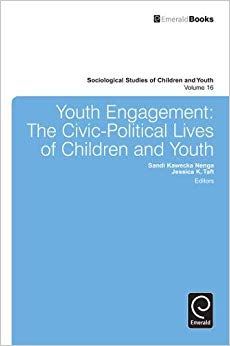 Youth Engagement : The Civic-Political Lives of Children and Youth : 16