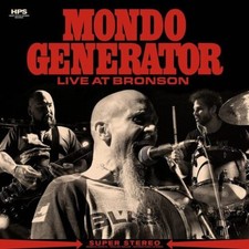 MONDO GENERATOR - LIVE AT BRONSON - CDD image 1