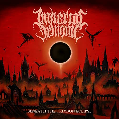 IMPERIAL DEMONIC - BENEATH THE CRIMSON ECLIPSE CDD  (PREORDER FOR RELEA image 1