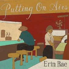Erin Rae - Putting on Airs - Vinyl Record image 1