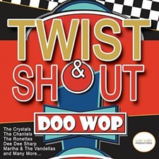 VARIOUS ARTISTS - TWIST & SHOUT DOO WOP - CD image 1