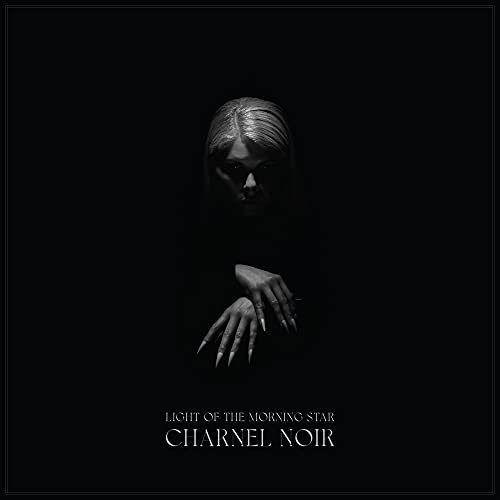 LIGHT OF THE MORNING - CHARNEL NOIR - CDD image 1