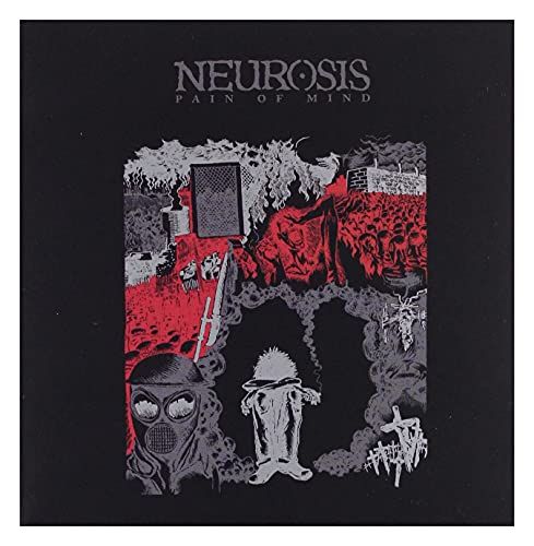 Neurosis - Pain Of Mind - CD image 1