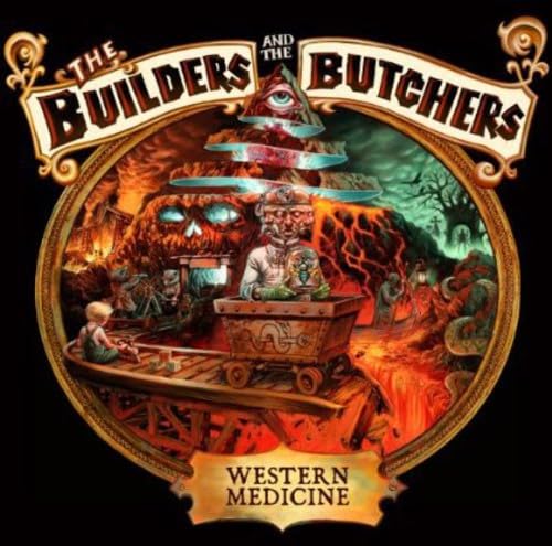 Builders And The But - Western Medicine - CD