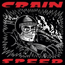 CRAIN - SPEED REISSUE W BONUS TRACKS - CD image 1