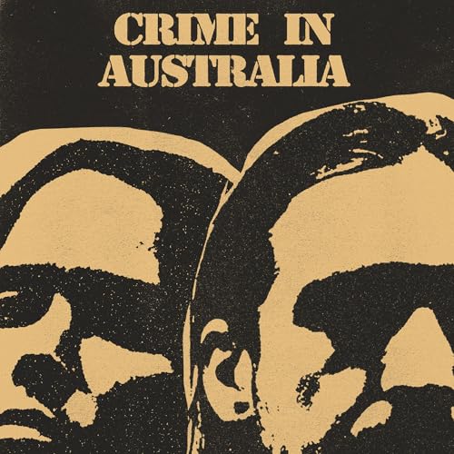 PARTY DOZEN - CRIME IN AUSTRALIA - CD