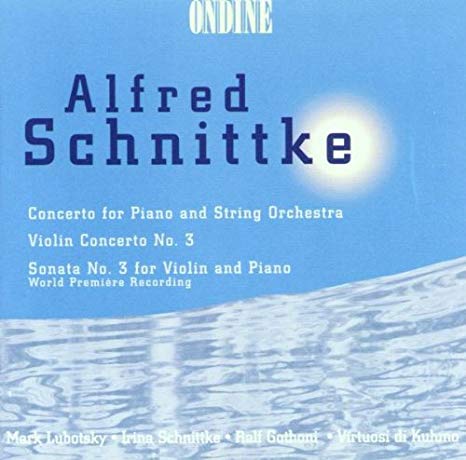 Concerto For Piano And String Orchestra; Violin Concerto No. 3; Violin Sonata No. 3 For Violin And Piano