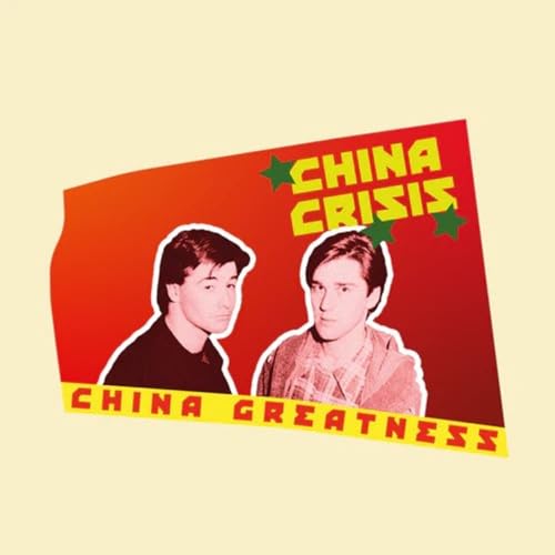 China Crisis - China Greatness - CD image 1