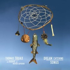 THOMAS TRUAX WITH BU - DREAM CATCHING SONGS - CD image 1