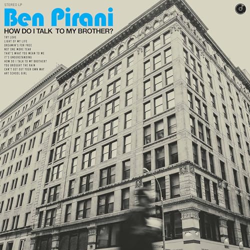 BEN PIRANI - HOW DO I TALK TO MY BROTHER? - CD image 1