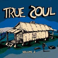 VARIOUS - TRUE SOUL : DEEP SOUNDS FROM THE LEFT OF STAX - CD image 1
