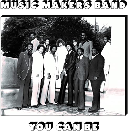 MUSIC MAKERS BAND - YOU CAN BE - CD
