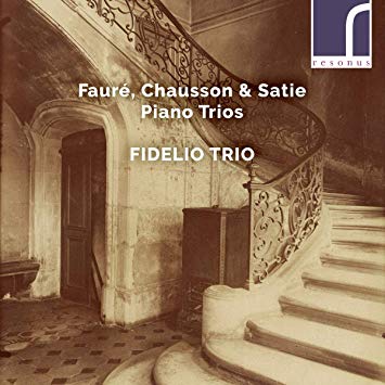 Gabriel Faure - Fauré/Chausson/Satie: Piano Trios - CD image 1