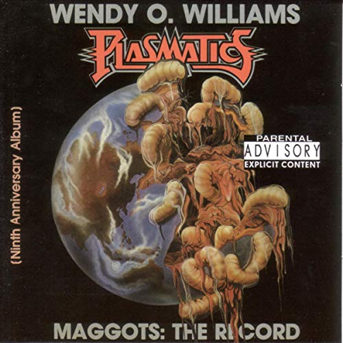 PLASMATICS - WENDY O - MAGGOTS: THE RECORD - CD image 2