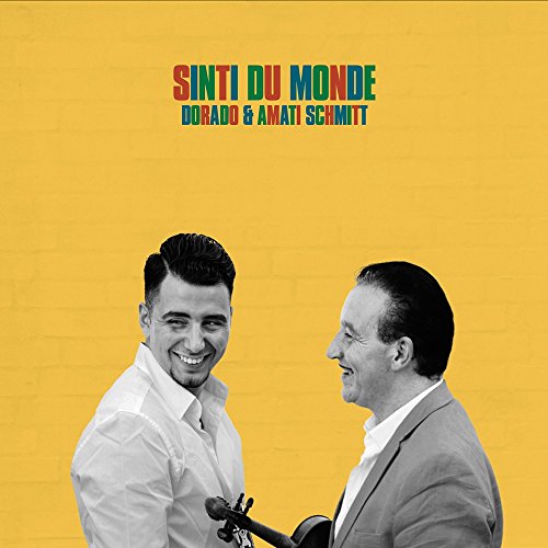 AMATI & DORADO SCHMI - SINTI DU MONDE - CD