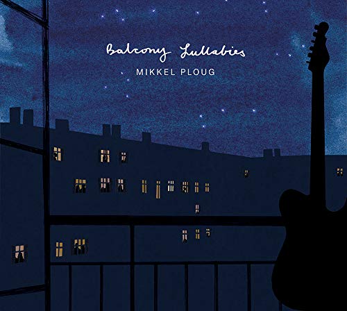 MIKKEL PLOUG - BALCONY LULLABIES - CD image 1