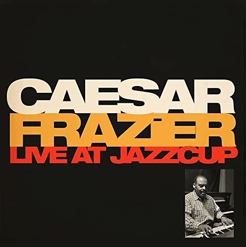 CAESAR FRAZIER - LIVE AT JAZZCUP - CD image 1