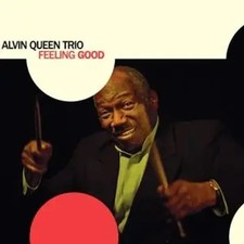 ALVIN QUEEN TRIO - FEELING GOOD - CD image 2