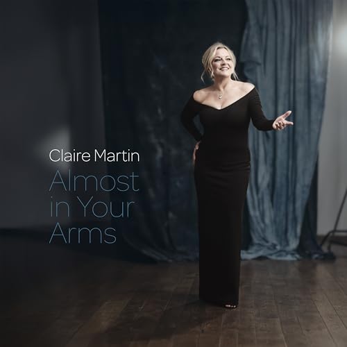 CLAIRE MARTIN - ALMOST IN YOUR ARMS - CD image 1