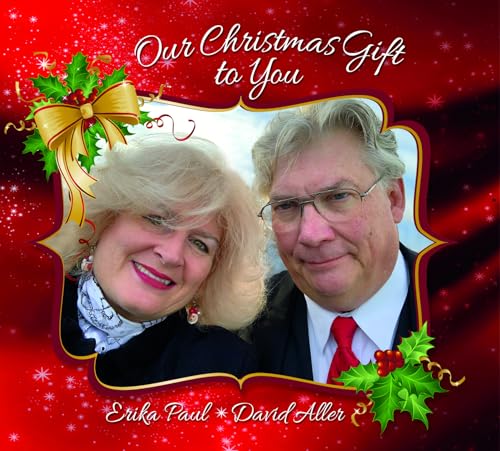 ERIKA PAUL - OUR CHRISTMAS GIFT TO YOU - CD image 1