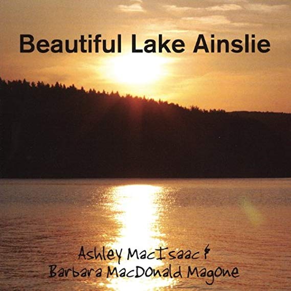 Ashley MacIsaac - Beautiful Lake Ainslie - CD image 1