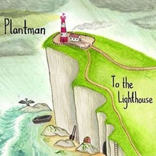 Plantman - To the Lighthouse - CD image 1