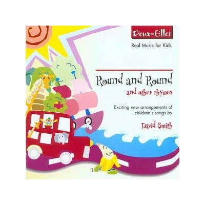 David Smith - Round and Round and Other Rhymes - CD image 1