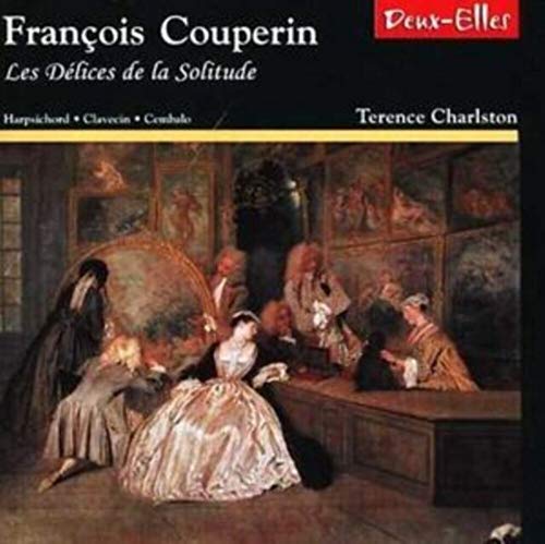Various Composers - Les Delices De La Solitude - Harpsichord Works (Char image 1