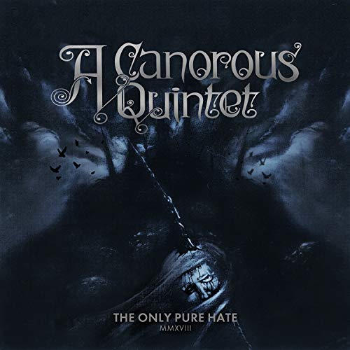 A Canorous Quintet - Only Pure Hate MMXVIII - CD image 2