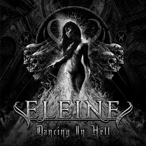 ELEINE - DANCING IN HELL (BLACK & WHITE COVER) - CD image 1