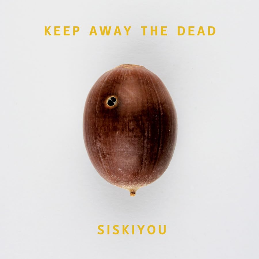 KEEP AWAY THE DEAD10 - SISKIYOU - Vinyl Record VL image 1