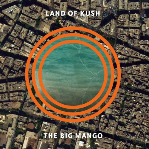 Land of Kush - Big Mango - CD image 1