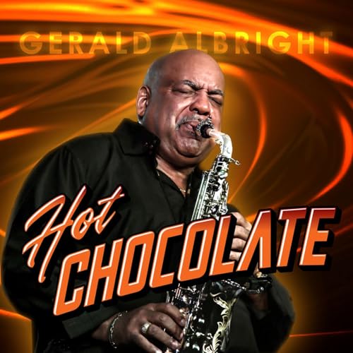 Gerald Allbright - Hot Chocolate - CD