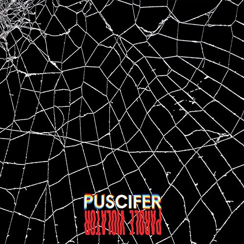 PUSCIFER - PAROLE VIOLATOR - CD2 image 1