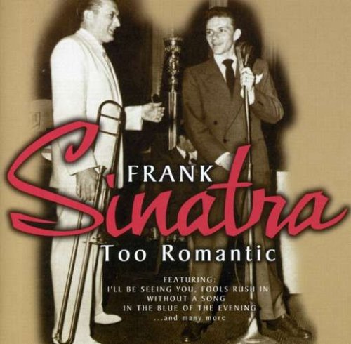 FRANK SINATRA - Too Romantic - CD image 1