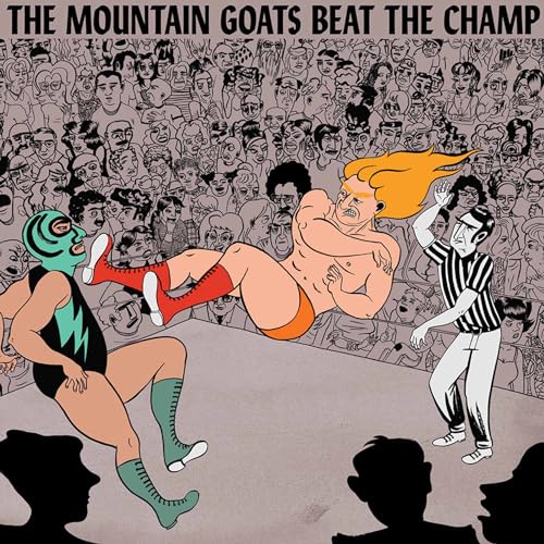 MOUNTAIN GOATS - BEAT THE CHAMP - Vinyl Record VL image 1