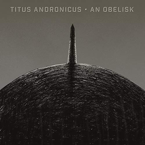 TITUS ANDRONICUS - AN OBELISK (COLOURED VINYL) - Vinyl Record VL image 1