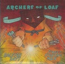 ARCHERS OF LOAF - RALEIGH DAYS  B/W "STREET FIGHTING MAN" - Vinyl Rec image 1