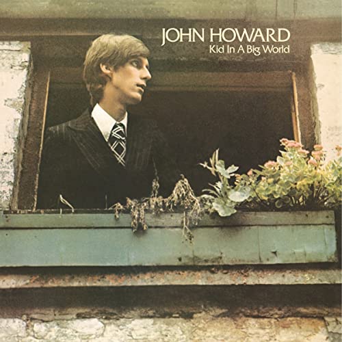 John Howard - Kid in a big world + the original demos - CD image 1