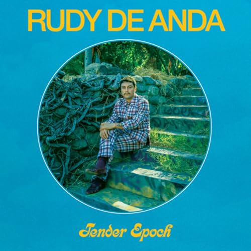 RUDY DE ANDA - TENDER EPOCH - CD image 1