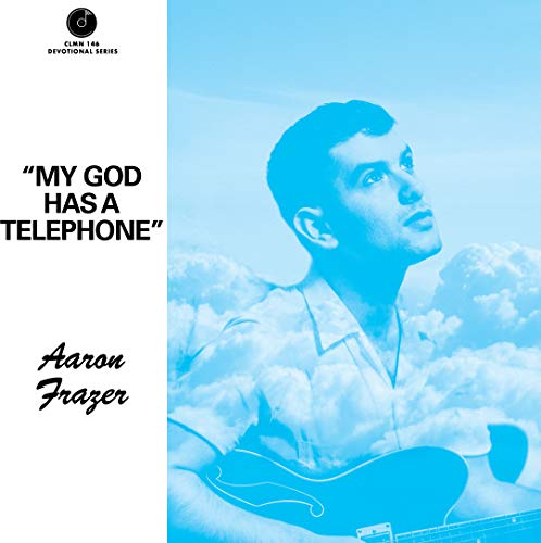 AARON FRAZER - MY GOD HAS A TELEPHONE - Vinyl Record VL image 1