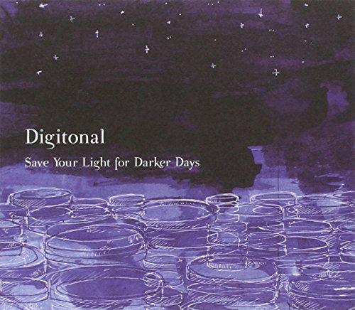 Digitonal - Save Your Light For Darker Days - CD image 1