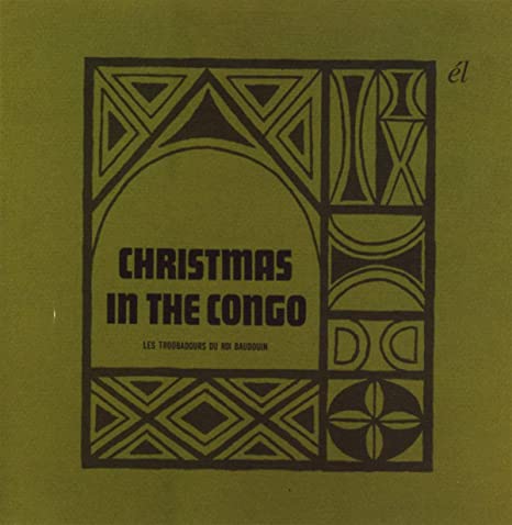 Christmas In The Congo / Folk Tales Of The Tribes Of Africa