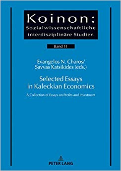 Selected Essays in Kaleckian Economics : A Collection of Essays on Profits and Investment : 11