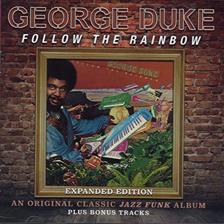 George Duke - Follow The Rainbow - CD image 1