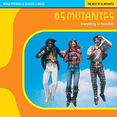 Os Mutantes - Everything Is Possible! - The Best Of - CD image 1